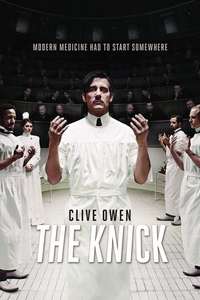 The Knick - Posters