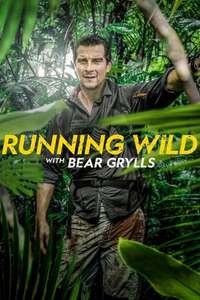 Running Wild with Bear Grylls - Posters