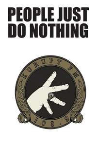 People Just Do Nothing - Posters