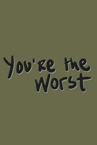 You're the Worst - Poster