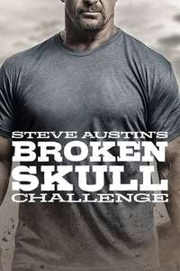 Steve Austin's Broken Skull Challenge - Poster