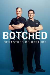 Botched - Posters