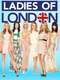 Ladies of London