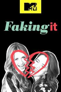 Faking It - Poster