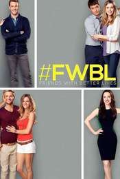Friends with Better Lives