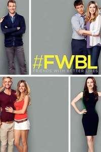 Friends with Better Lives - Poster