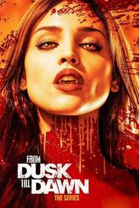 From Dusk till Dawn: The Series - Posters