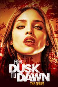 From Dusk till Dawn: The Series - Posters