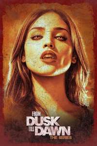 From Dusk till Dawn: The Series - Posters