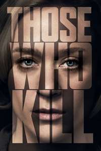 Those Who Kill - Posters
