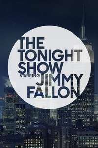 The Tonight Show Starring Jimmy Fallon - Posters