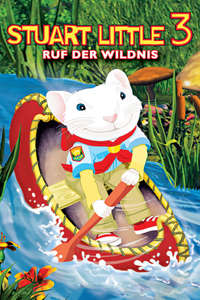 Stuart Little 3: Call of the Wild - Poster