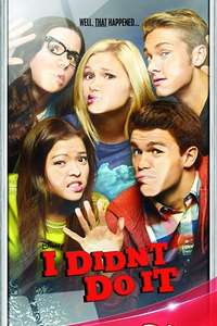 I Didn't Do It - Posters