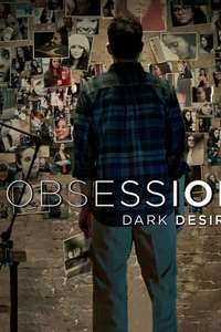 Obsession: Dark Desires - Poster