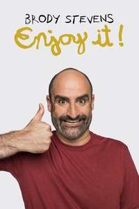 Brody Stevens: Enjoy It! - Poster