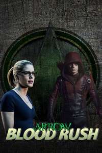 Arrow: Blood Rush - Poster