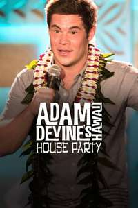 Adam Devine's House Party - Poster
