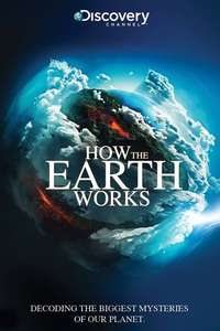 How The Earth Works - Poster