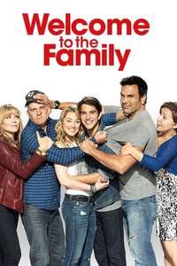 Welcome to the Family - Poster