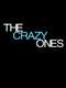 The Crazy Ones