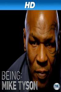 BEING: Mike Tyson - Poster