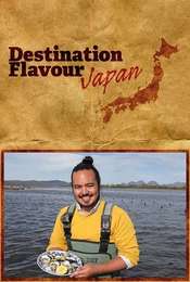 Destination Flavour Japan Season 1