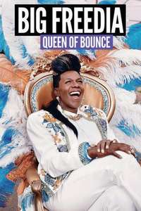 Big Freedia: Queen of Bounce - Poster