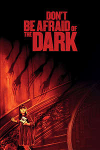 Don't Be Afraid of the Dark - Poster