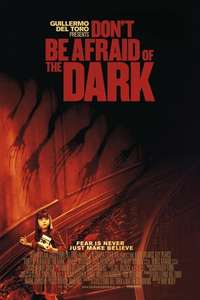 Don't Be Afraid of the Dark - Poster