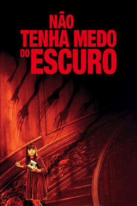 Don't Be Afraid of the Dark - Poster