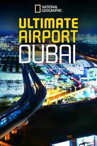 Ultimate Airport Dubai - Poster