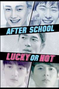 After School: Lucky or Not 2 - Poster