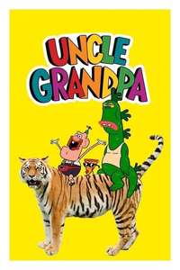 Uncle Grandpa - Poster