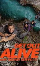 Get Out Alive with Bear Grylls