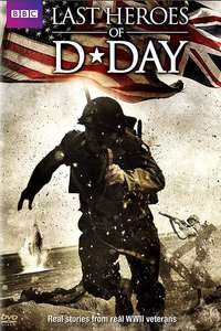 D-Day: The Last Heroes - Poster