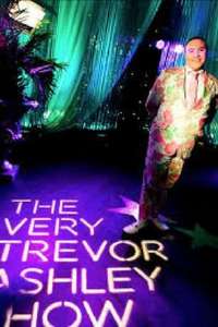 The Very Trevor Ashley Show - Poster