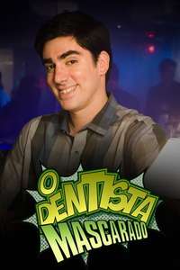 O Dentista Mascarado - Poster