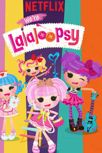 Lalaloopsy - Poster