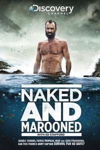 Naked and Marooned with Ed Stafford - Poster
