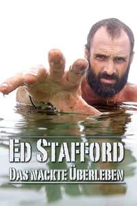 Naked and Marooned with Ed Stafford - Poster