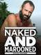 Naked and Marooned with Ed Stafford