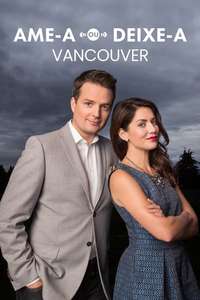 Love it or List it Vancouver - Posters