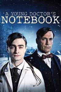 A Young Doctor's Notebook - Poster