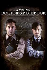 A Young Doctor's Notebook - Poster