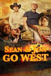 The Real Man's Road Trip: Sean and Jon Go West - Poster