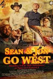 The Real Man's Road Trip: Sean and Jon Go West
