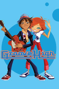 Groove High - Poster