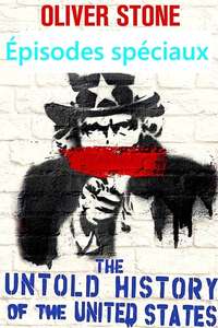 Oliver Stone's Untold History of the United States - Posters