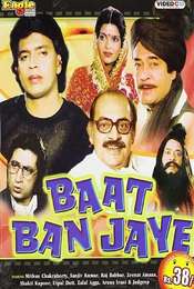 Baat Ban Jaye