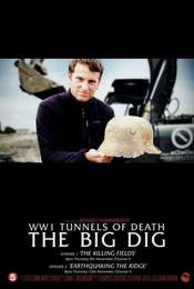 WWI's Tunnels of Death The Big Dig